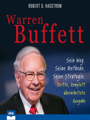cover image of Warren Buffett--Sein Weg. Seine Methode. Seine Strategie. Dritte, komplett überarbeitete Ausgabe (Ungekürzt)